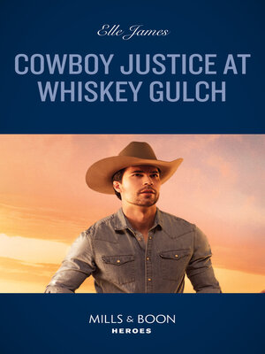 cover image of Cowboy Justice At Whiskey Gulch